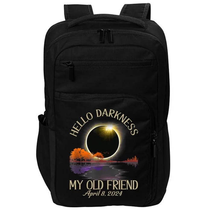 Hello Darkness My Old Friend Eclipse 2024 April 8th Totality Impact Tech Backpack