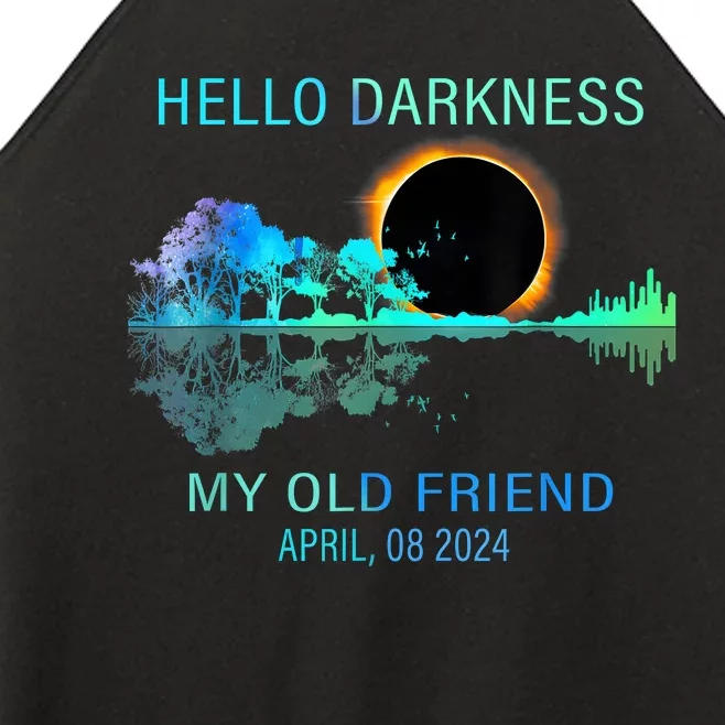 Hello Darkness My Old Friend 2024 Solar Eclipse April 08 2024 Women’s Perfect Tri Rocker Tank