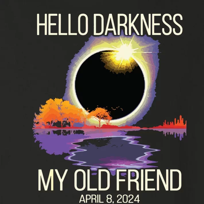 Hello Darkness My Old Friend Solar Eclipse April 08 2024 Toddler Long Sleeve Shirt