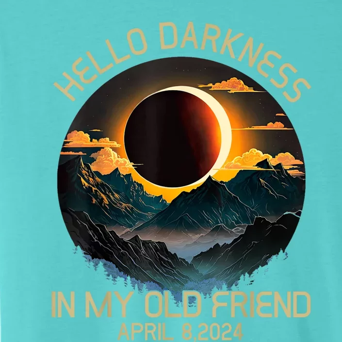 Hello Darkness My Old Friend Solar Eclipse April 08 2024 ChromaSoft Performance T-Shirt