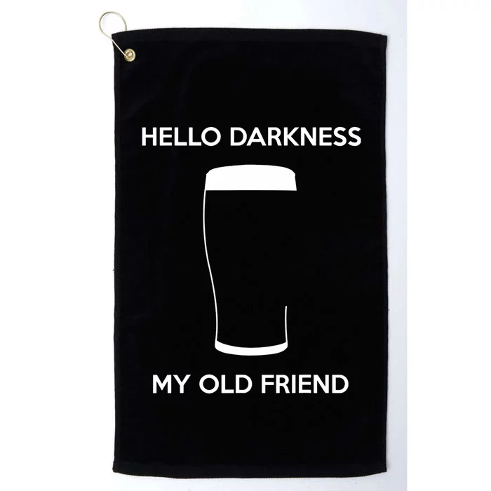 Hello Darkness My Old Friend Age Beer Stout Beer Lover Platinum Collection Golf Towel