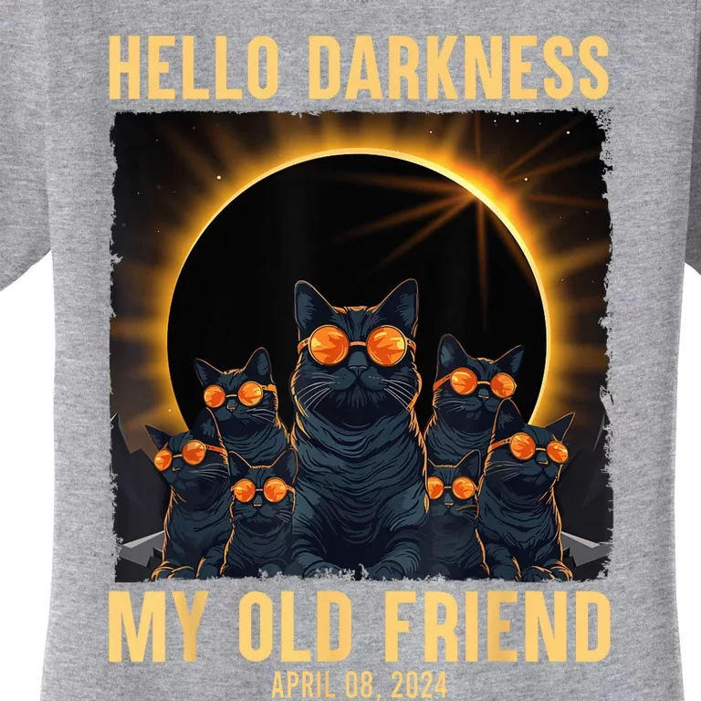 Hello Darkness My Old Friend Solar Eclipse April 08 2024 Women's T-Shirt