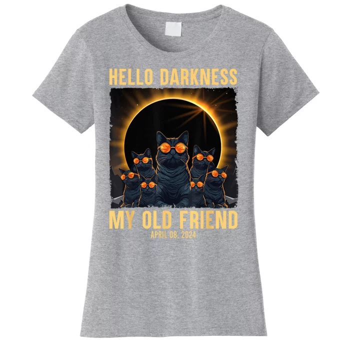 Hello Darkness My Old Friend Solar Eclipse April 08 2024 Women's T-Shirt