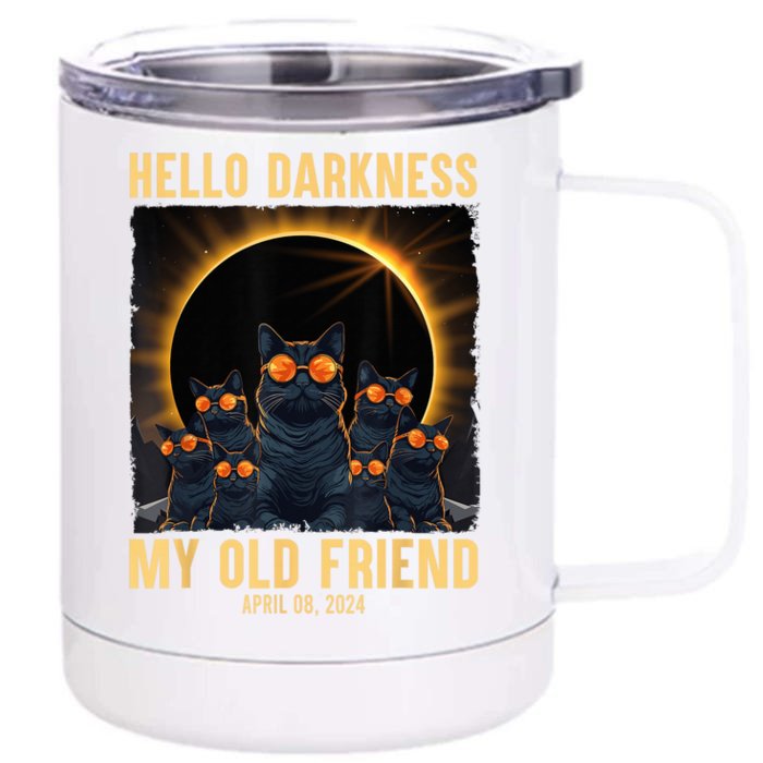 Hello Darkness My Old Friend Solar Eclipse April 08 2024 Front & Back 12oz Stainless Steel Tumbler Cup