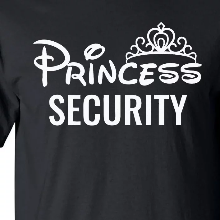 Halloween Dad Mom Daughter Adult Costume Princess Security Tall T-Shirt