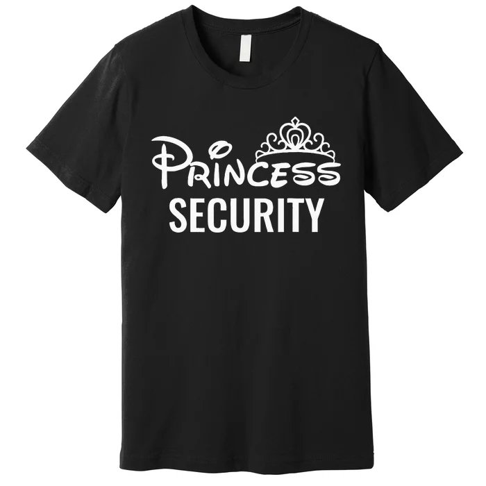 Halloween Dad Mom Daughter Adult Costume Princess Security Premium T-Shirt