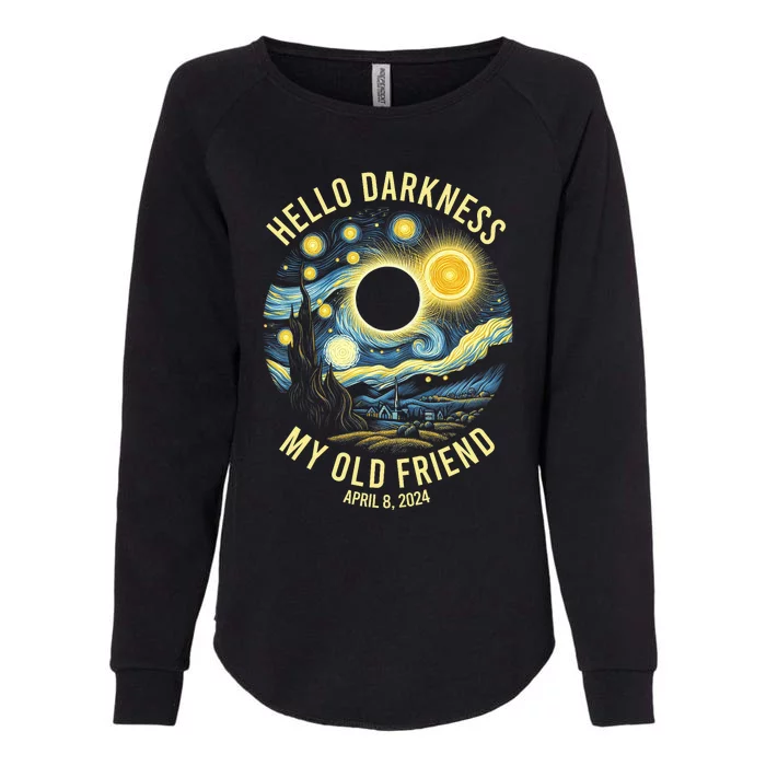 Hello Darkness My Old Friend Solar Eclipse April 8 2024 Vintage Design Womens California Wash Sweatshirt