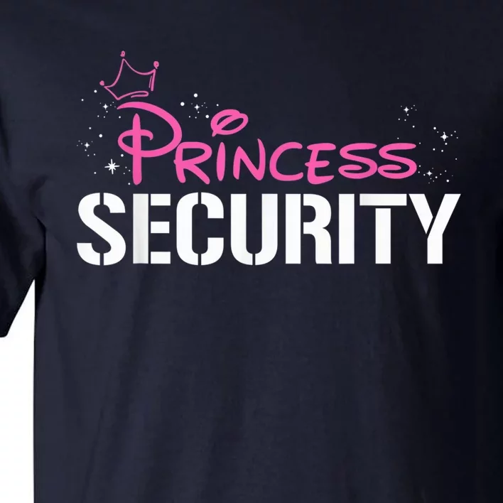 Halloween Dad Mom Daughter Adult Costume, Princess Security Tall T-Shirt