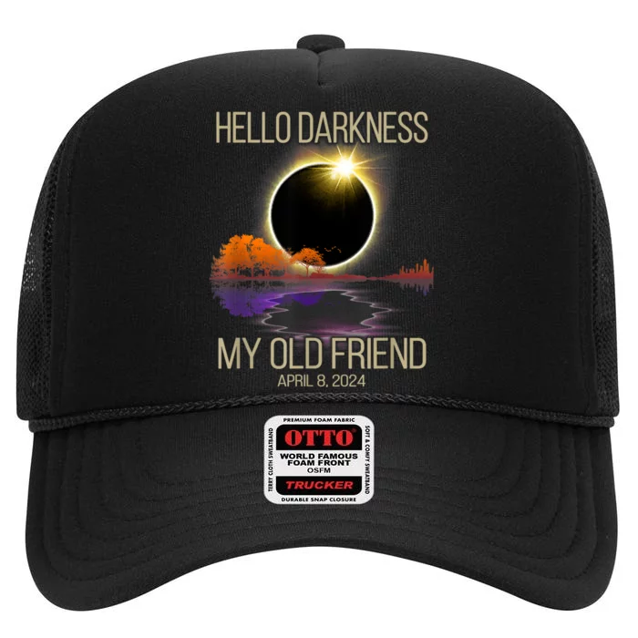 Hello Darkness My Old Friend Solar Eclipse April 08 2024 High Crown Mesh Trucker Hat