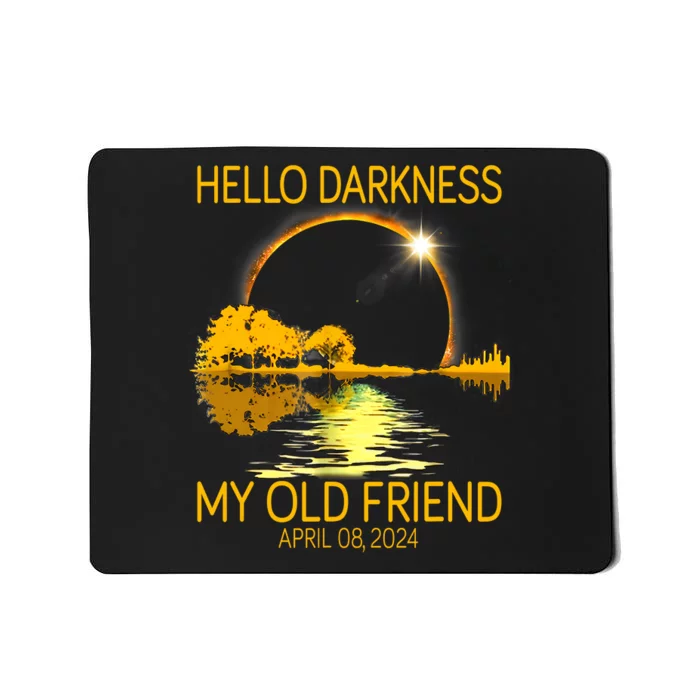 Hello Darkness My Old Friend Funny 2024 Solar Eclipse 4 8 24 Mousepad