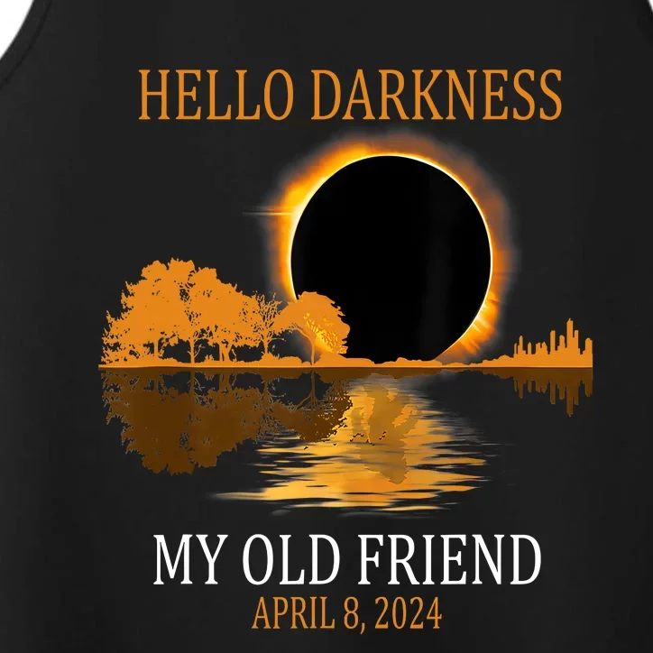 Hello Darkness My Old Friend Funny Total Solar Eclipse 2024 Performance Tank