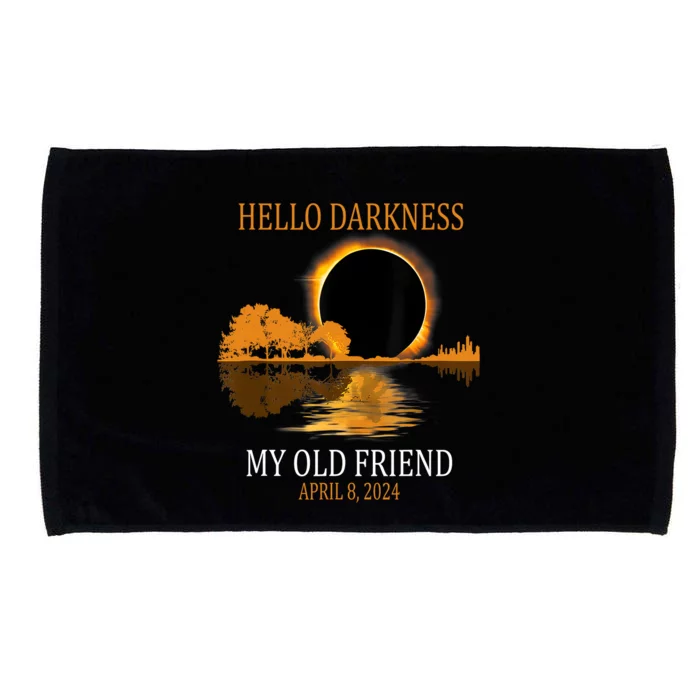 Hello Darkness My Old Friend Funny Total Solar Eclipse 2024 Microfiber Hand Towel