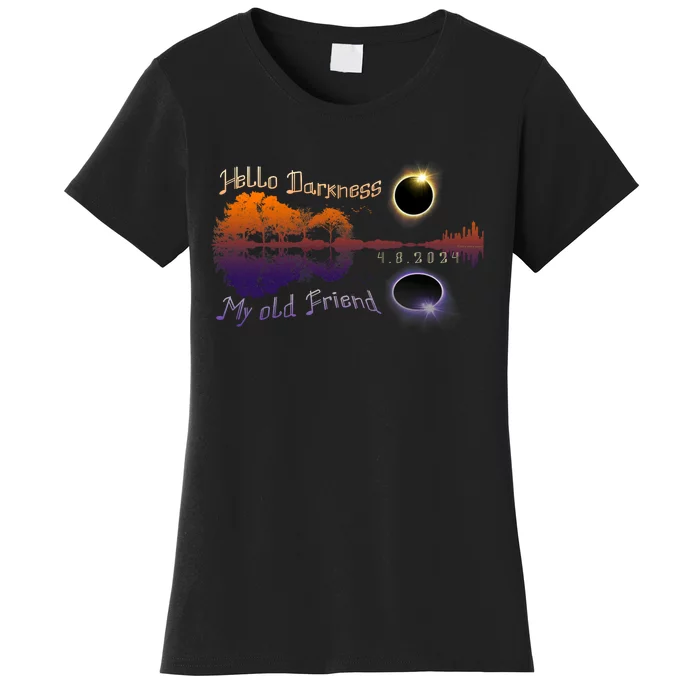 Hello Darkness My Old Friend Solar Eclipse Trending Design Women's T-Shirt