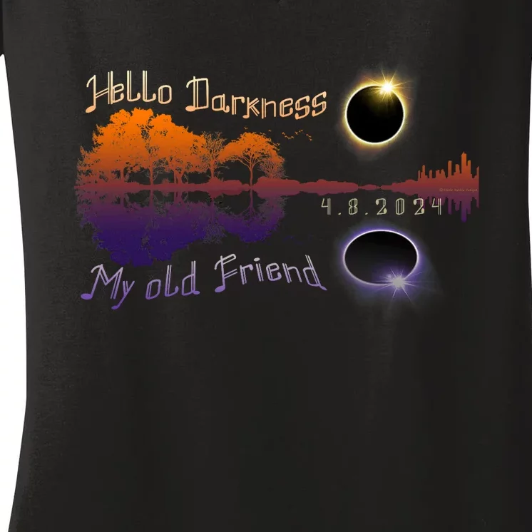 Hello Darkness My Old Friend Solar Eclipse Trending Design Women's V-Neck T-Shirt