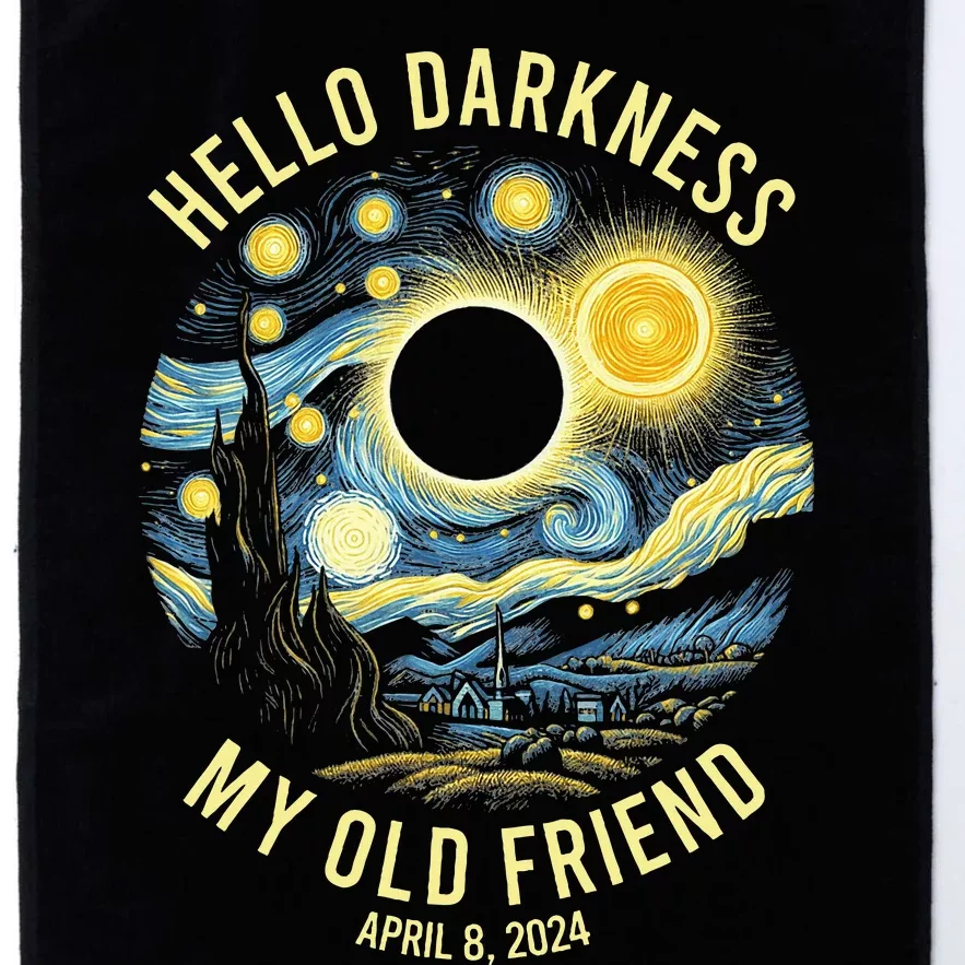 Hello Darkness My Old Friend Solar Eclipse April 8 2024 Platinum Collection Golf Towel