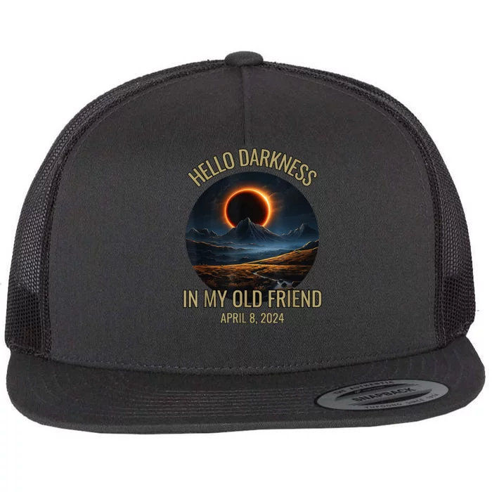 Hello Darkness My Old Friend Solar Eclipse April 08 2024 Flat Bill Trucker Hat