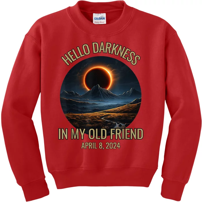 Hello Darkness My Old Friend Solar Eclipse April 08 2024 Kids Sweatshirt