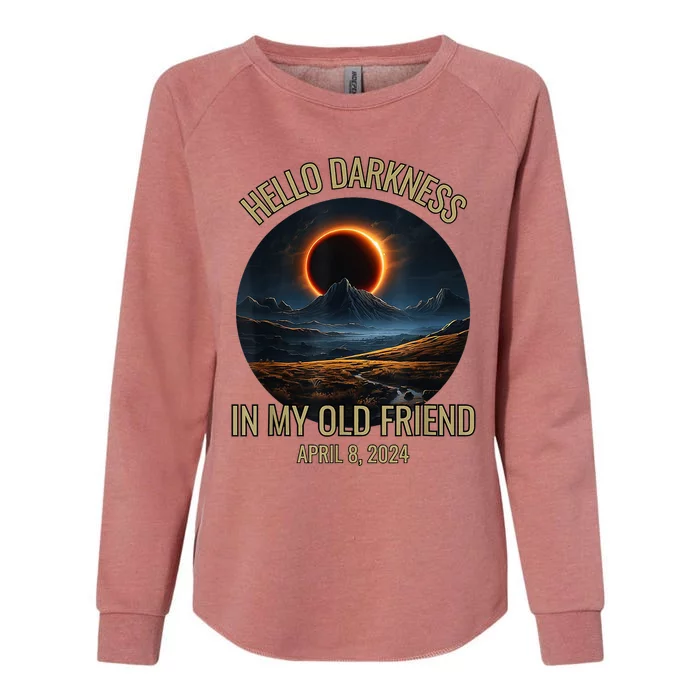 Hello Darkness My Old Friend Solar Eclipse April 08 2024 Womens California Wash Sweatshirt