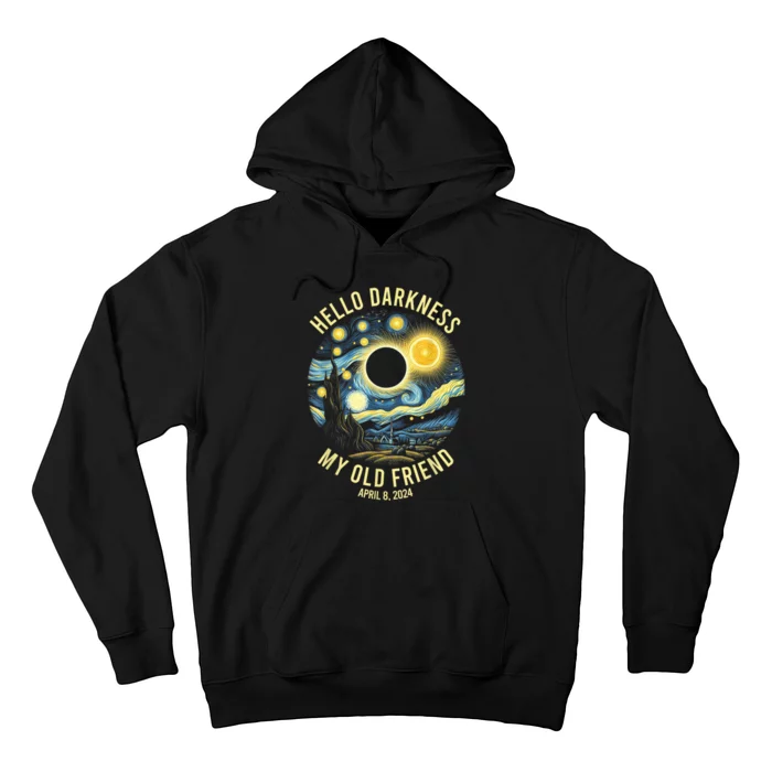 Hello Darkness My Old Friend Solar Eclipse April 8 2024 Hoodie