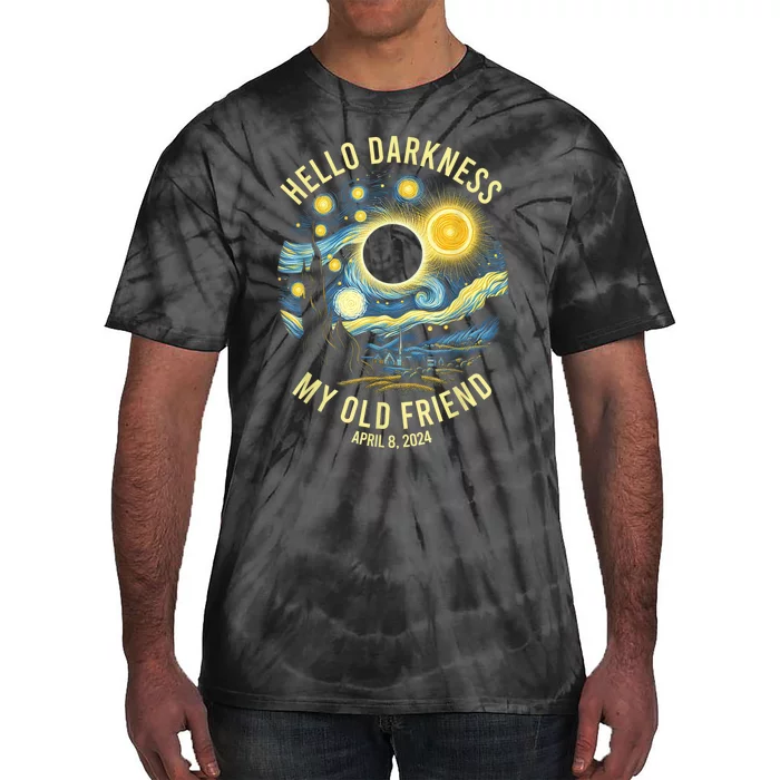 Hello Darkness My Old Friend Solar Eclipse April 8 2024 Tie-Dye T-Shirt