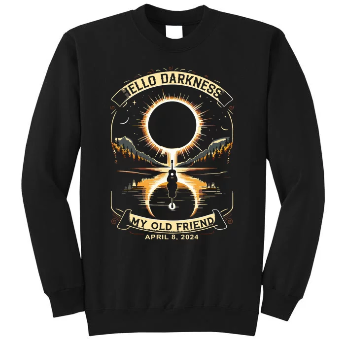 Hello Darkness My Old Friend Solar Eclipse April 8 2024 Sweatshirt