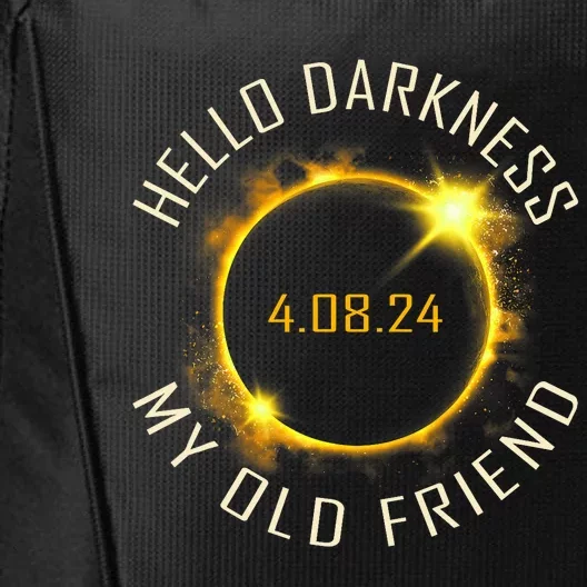 Hello Darkness My Old Friend Solar Eclipse April 08 2024 Gift City Backpack