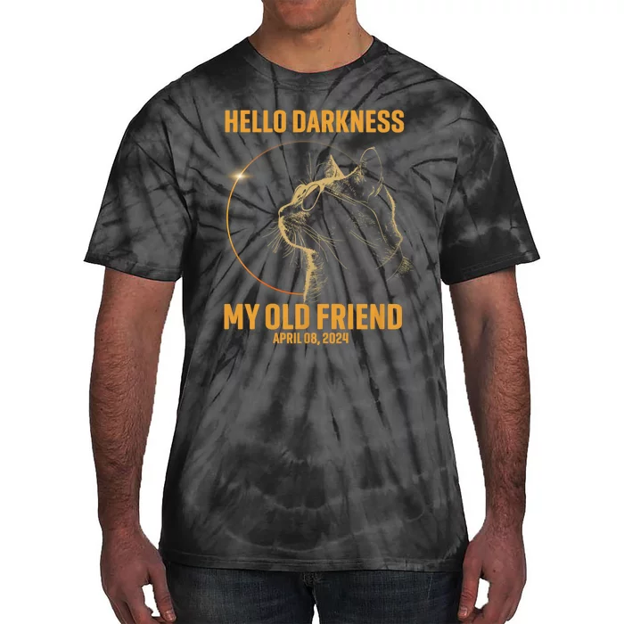 Hello Darkness My Old Friend Cat Solar Eclipse April 08 2024 Tie-Dye T-Shirt