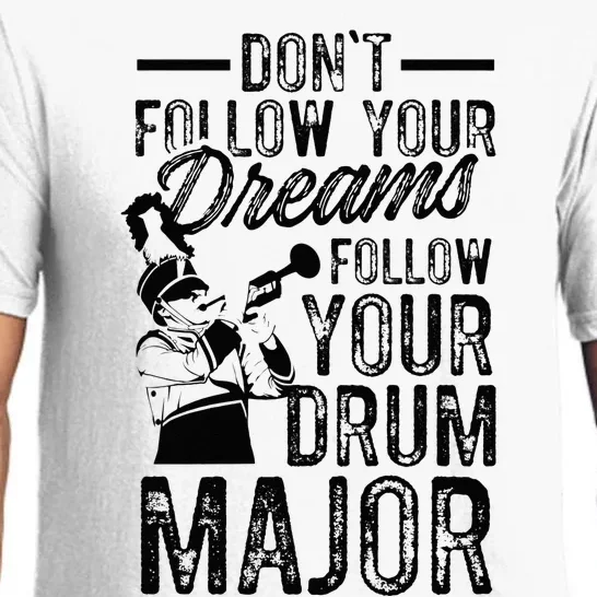 Hilarious Drum Major Saying Fun School Marching Band Art Pajama Set