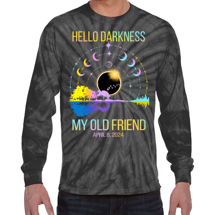 Hello Darkness My Old Friend Solar Eclipse April 08 2024 Tie-Dye Long Sleeve Shirt