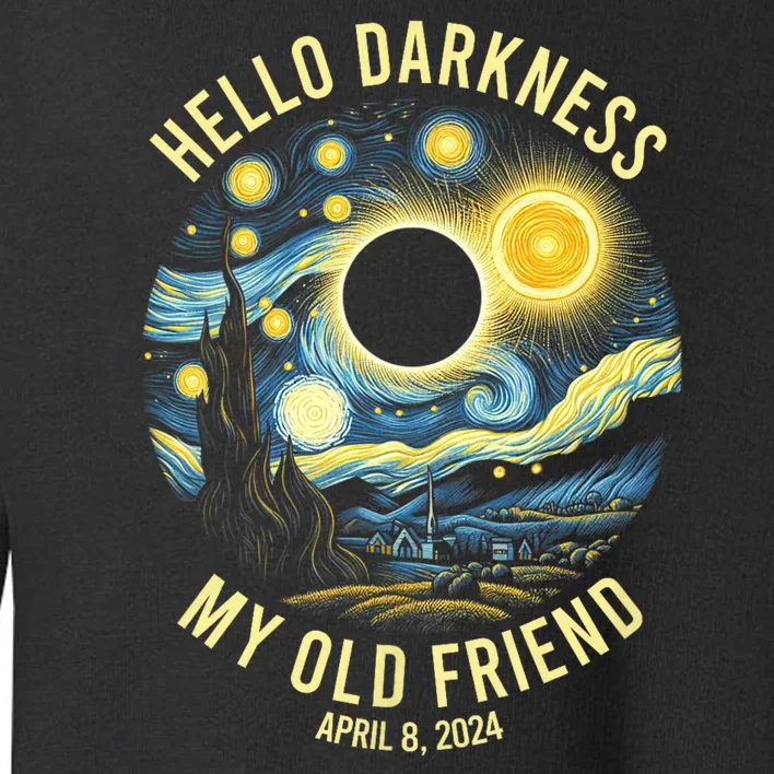 Hello Darkness My Old Friend Solar Eclipse April 8 2024 Toddler Sweatshirt