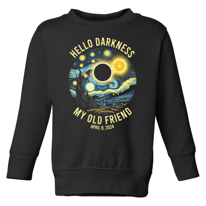 Hello Darkness My Old Friend Solar Eclipse April 8 2024 Toddler Sweatshirt