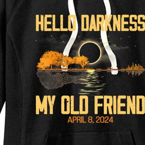 Hello Darkness My Old Friend Solar Eclipse April 08 2024 Totality Eclipse Women's Fleece Hoodie