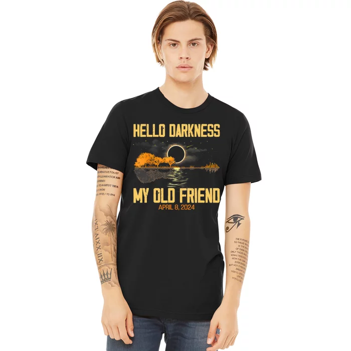 Hello Darkness My Old Friend Solar Eclipse April 08 2024 Totality Eclipse Premium T-Shirt