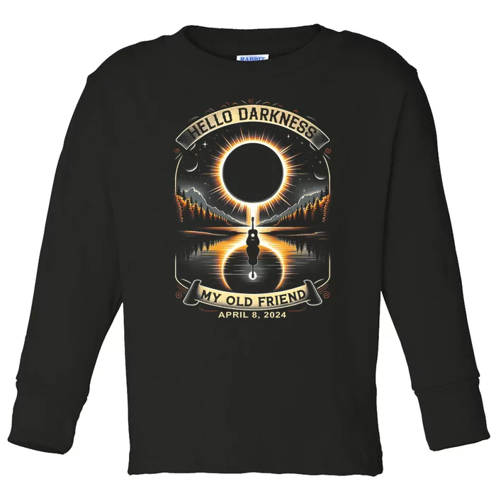 Hello Darkness My Old Friend Solar Eclipse 2024 Gift Toddler Long Sleeve Shirt