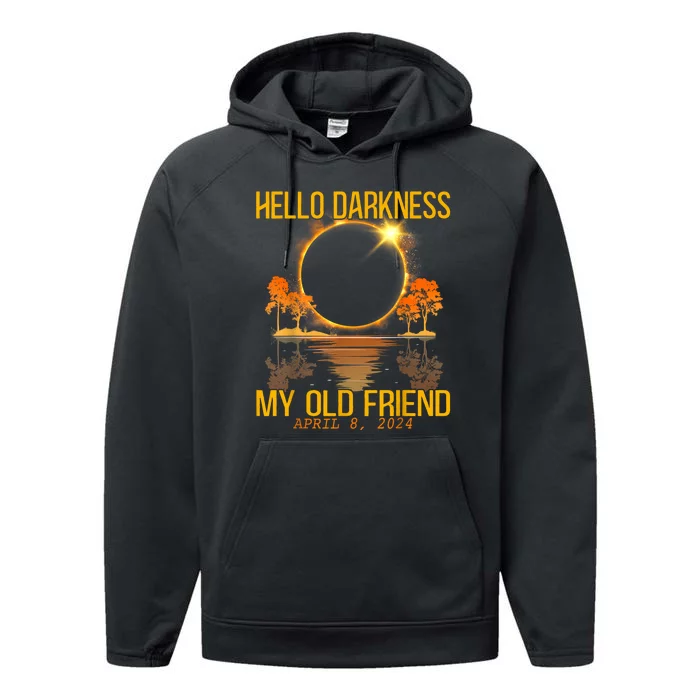 Hello Darkness My Old Friend Solar Eclipse April 08 2024 Performance Fleece Hoodie