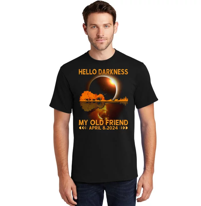 Hello Darkness My Friend Solar Eclipse April 8 2024 Tall T-Shirt