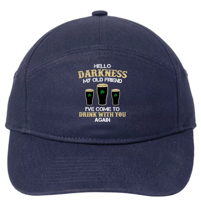 Hello Darkness My Old Friend Irish Shamrock Beer Day Gift 7-Panel Snapback Hat