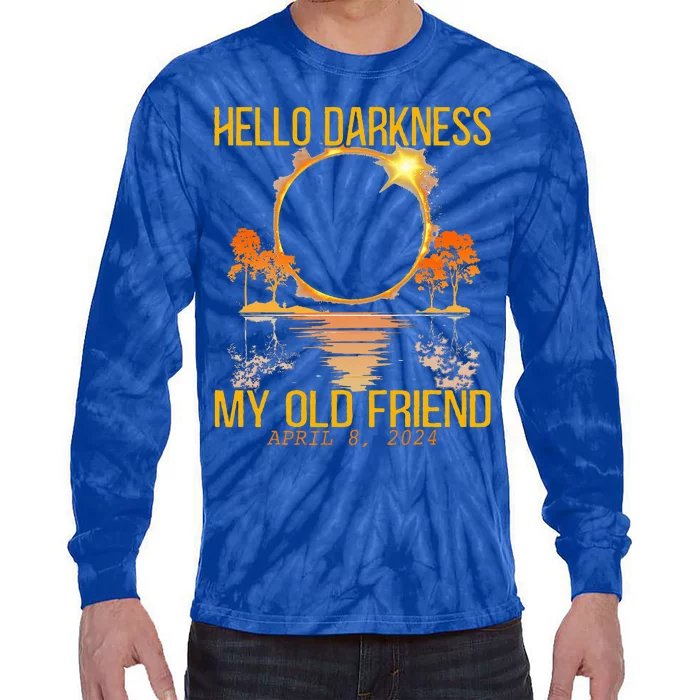 Hello Darkness My Old Friend Solar Eclipse April 08 2024 Tie-Dye Long Sleeve Shirt