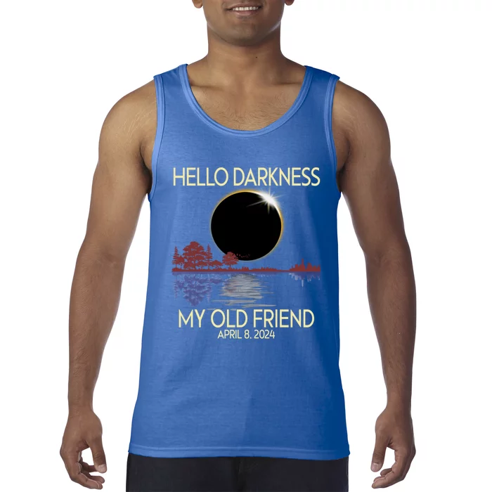 Hello Darkness My Friend 2024 April 8 Funny Solar Eclipse Tank Top