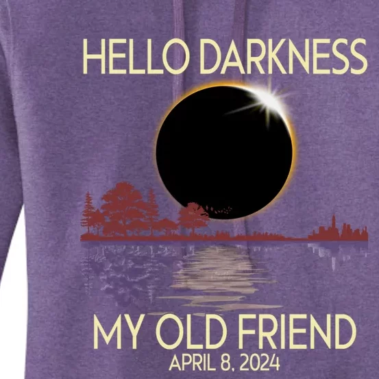 Hello Darkness My Friend 2024 April 8 Funny Solar Eclipse Women's Pullover Hoodie