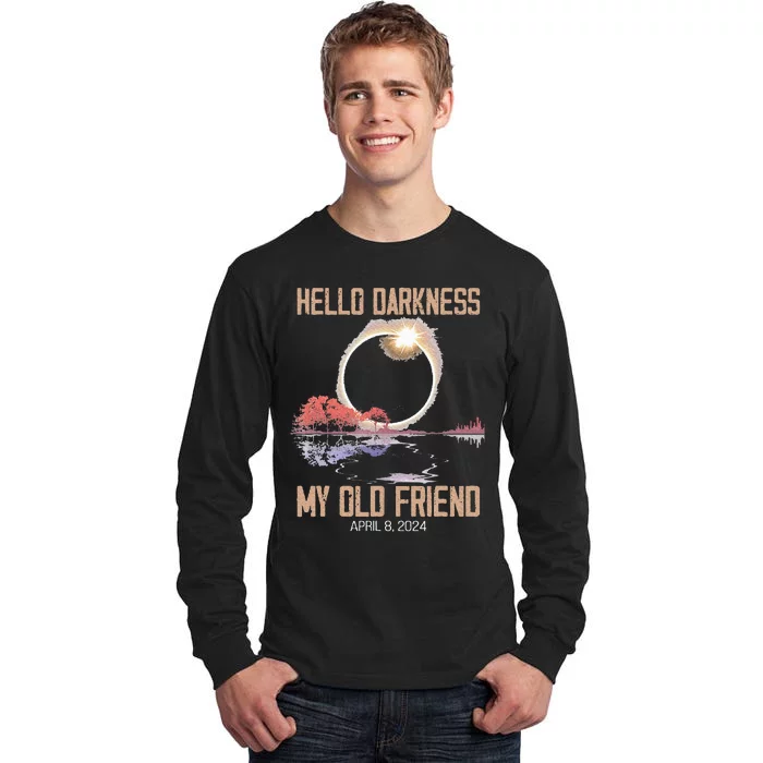 Hello Darkness My Old Friend Solar Eclipse April 08 2024 Tall Long Sleeve T-Shirt