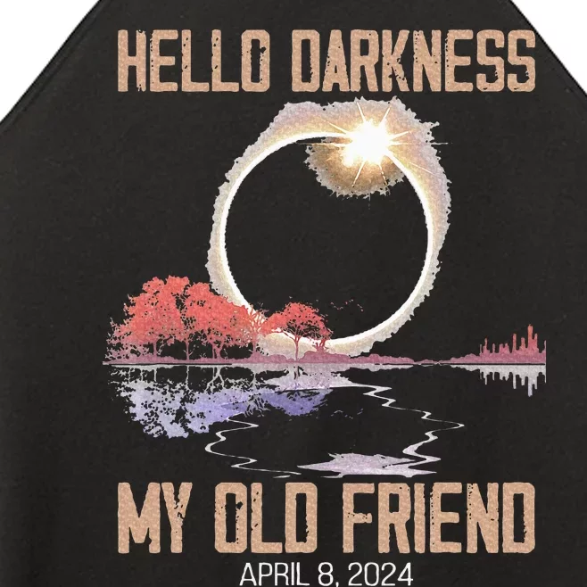 Hello Darkness My Old Friend Solar Eclipse April 08 2024 Women’s Perfect Tri Rocker Tank