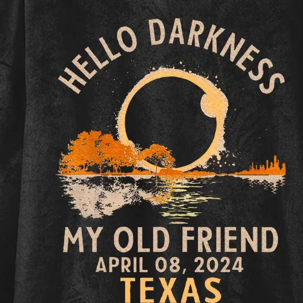 Hello Darkness My Old Friend Total Solar Eclipse 2024 Texas Hooded Wearable Blanket