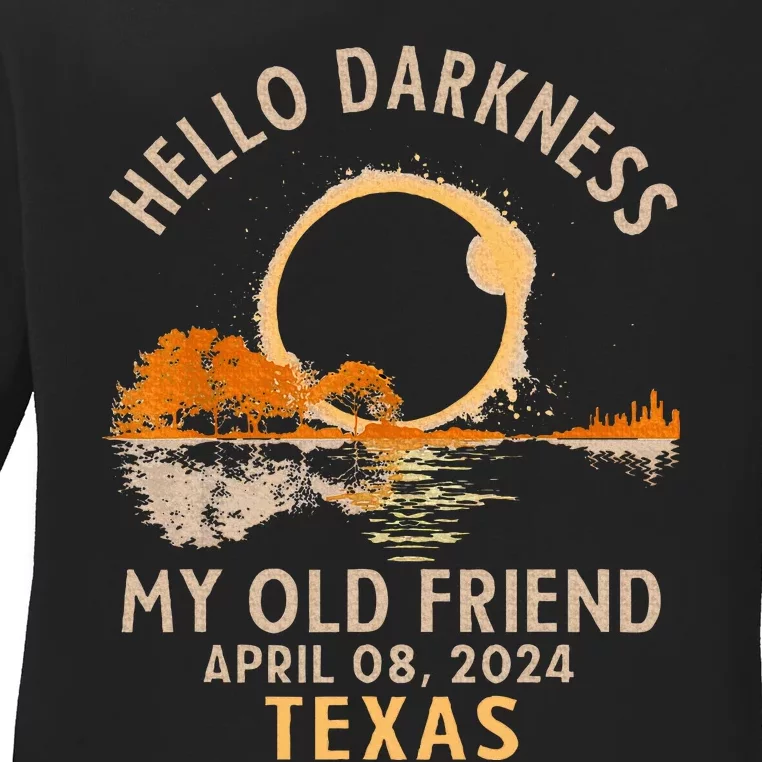 Hello Darkness My Old Friend Total Solar Eclipse 2024 Texas Ladies Long Sleeve Shirt