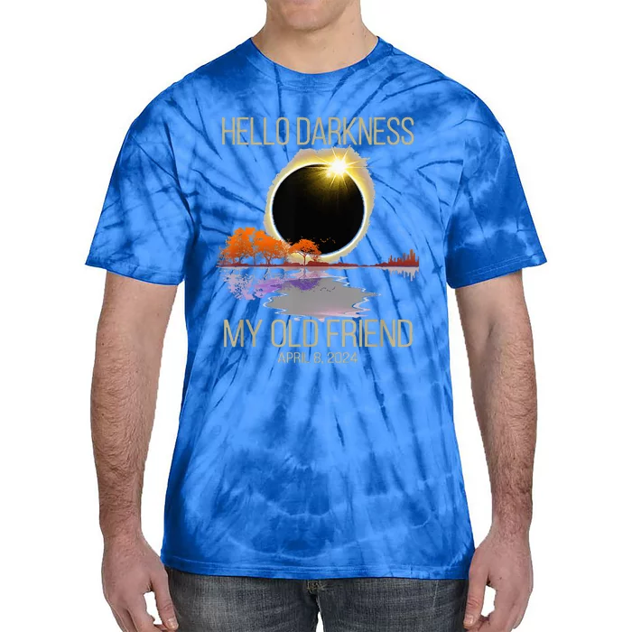 Hello Darkness My Old Friend Solar Eclipse April 08 2024 Tie-Dye T-Shirt