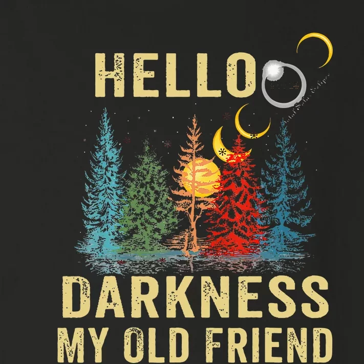 Hello Darkness My Old Friend Solar Eclipse April 08 2024 Toddler Long Sleeve Shirt