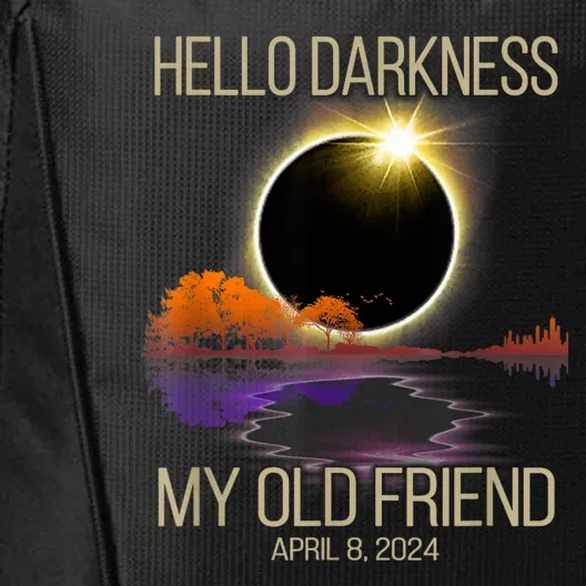 Hello Darkness My Old Friend Solar Eclipse April 08 2024 City Backpack