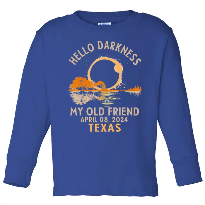 Hello Darkness My Old Friend April 08 2024 Texas Toddler Long Sleeve Shirt