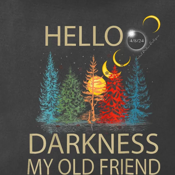 Hello Darkness My Old Friend Solar Eclipse April 08 2024 Trending Now Get It Zip Tote Bag