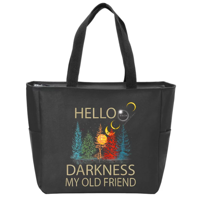 Hello Darkness My Old Friend Solar Eclipse April 08 2024 Trending Now Get It Zip Tote Bag